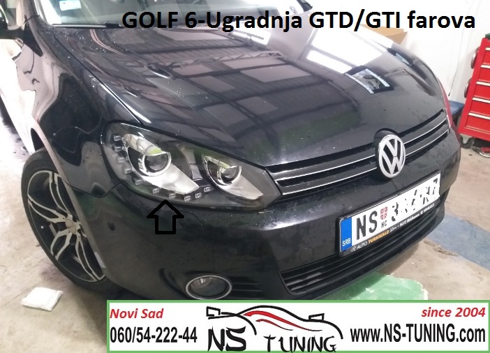 golf 6 2009 ugradnja gti gtd led xenon farova novi sad auto servis ns tuning